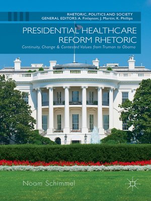 cover image of Presidential Healthcare Reform Rhetoric